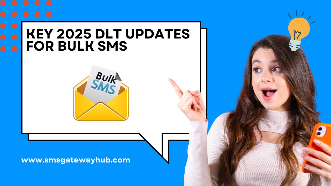 Key 2025 DLT Updates for Bulk SMS