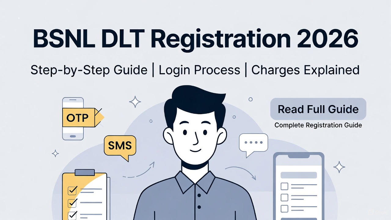 Step-by-step BSNL DLT registration guide. Learn how to add account in BSNL portal, registration charges